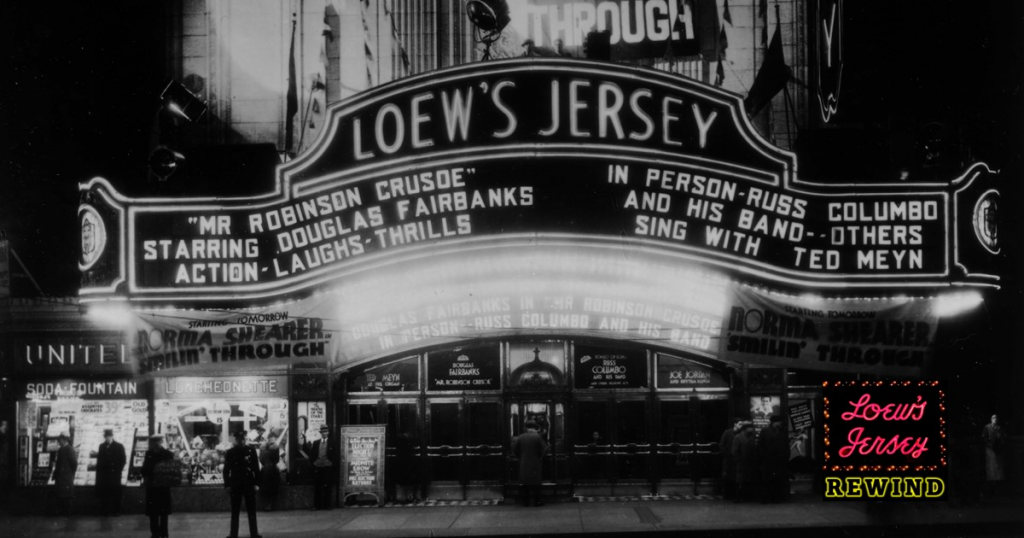Loew's Rewind: Marquee